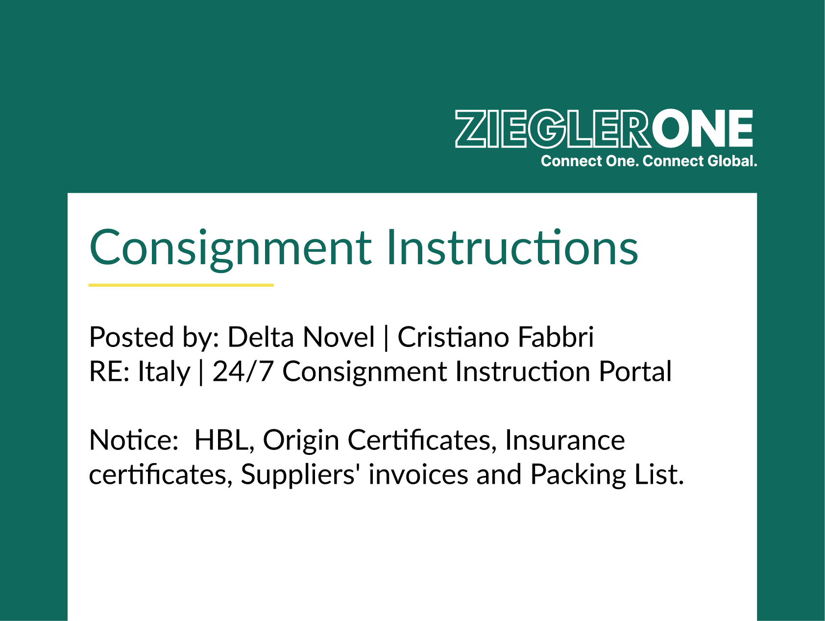 Consignment instructions are available 24/7 on the Delta Novel portal